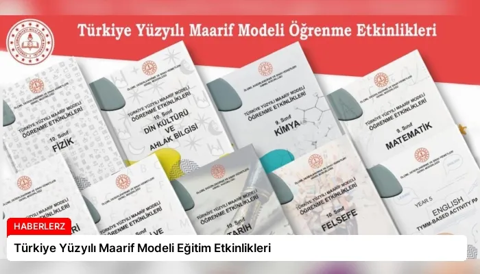 Türkiye Yüzyılı Maarif Modeli Eğitim Etkinlikleri