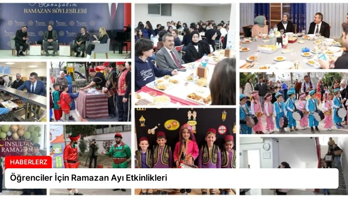 Öğrenciler İçin Ramazan Ayı Etkinlikleri